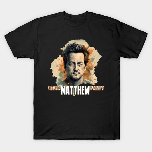 Matthew Perry T-Shirt by Pixy Official